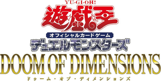 Yu-Gi-Oh! TCG Duel Monsters DOOM OF DIMENSIONS
