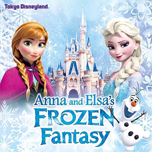 東京ディズニーランド(R) アナとエルサのフローズンファンタジー (期間限定生産)