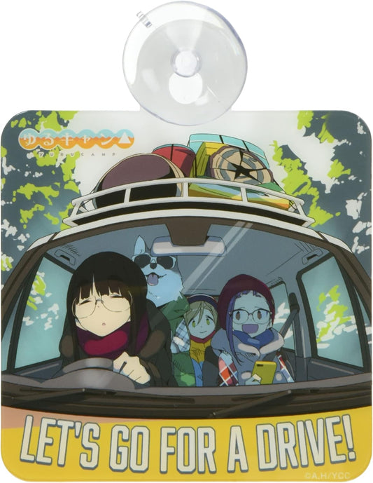 Yurucamp LET'S DRIVE Car Sign