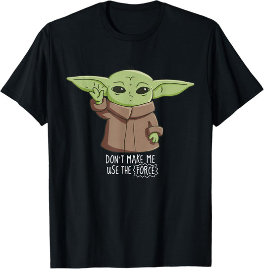 Star Wars Camiseta The Mandalorian Grogu Don't Make Me Use The Force