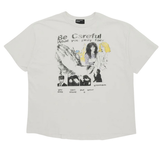 ENFANTS RICHES DÉPRIMÉS 'BE CAREFUL WHAT YOU PRAY FOR' TEE