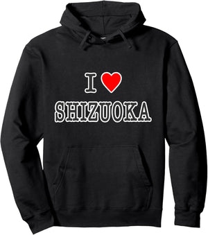 I Love SHIZUOKA Shizuoka (47 Prefectures) Jimo T Ti Local Travel Goods Souvenir Funny Hoodie