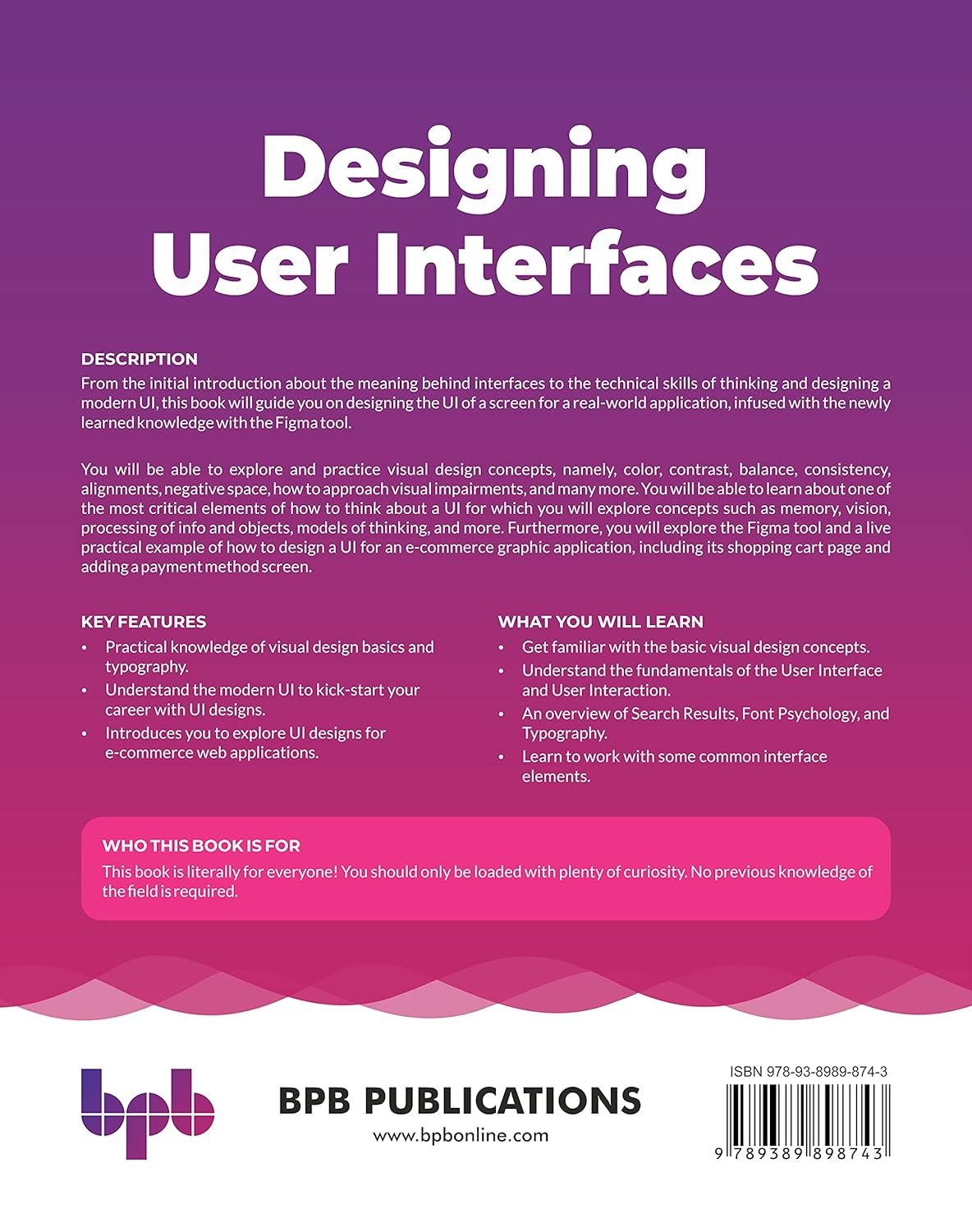 Designing User Interfaces: Exploring User Interfaces, UI Elements, Des ...