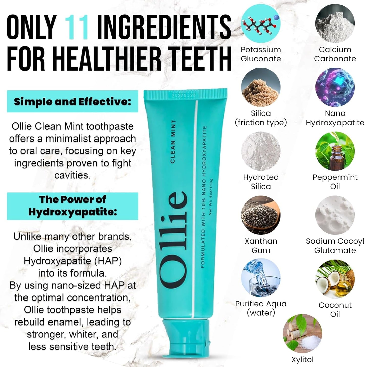 Ollie Pasta de dientes 10% Nano hidroxiapatita sin flúor para esmalte remineralizante, dientes sensibles y blanqueamiento, menta limpia, 4 onzas (paquete de 1)