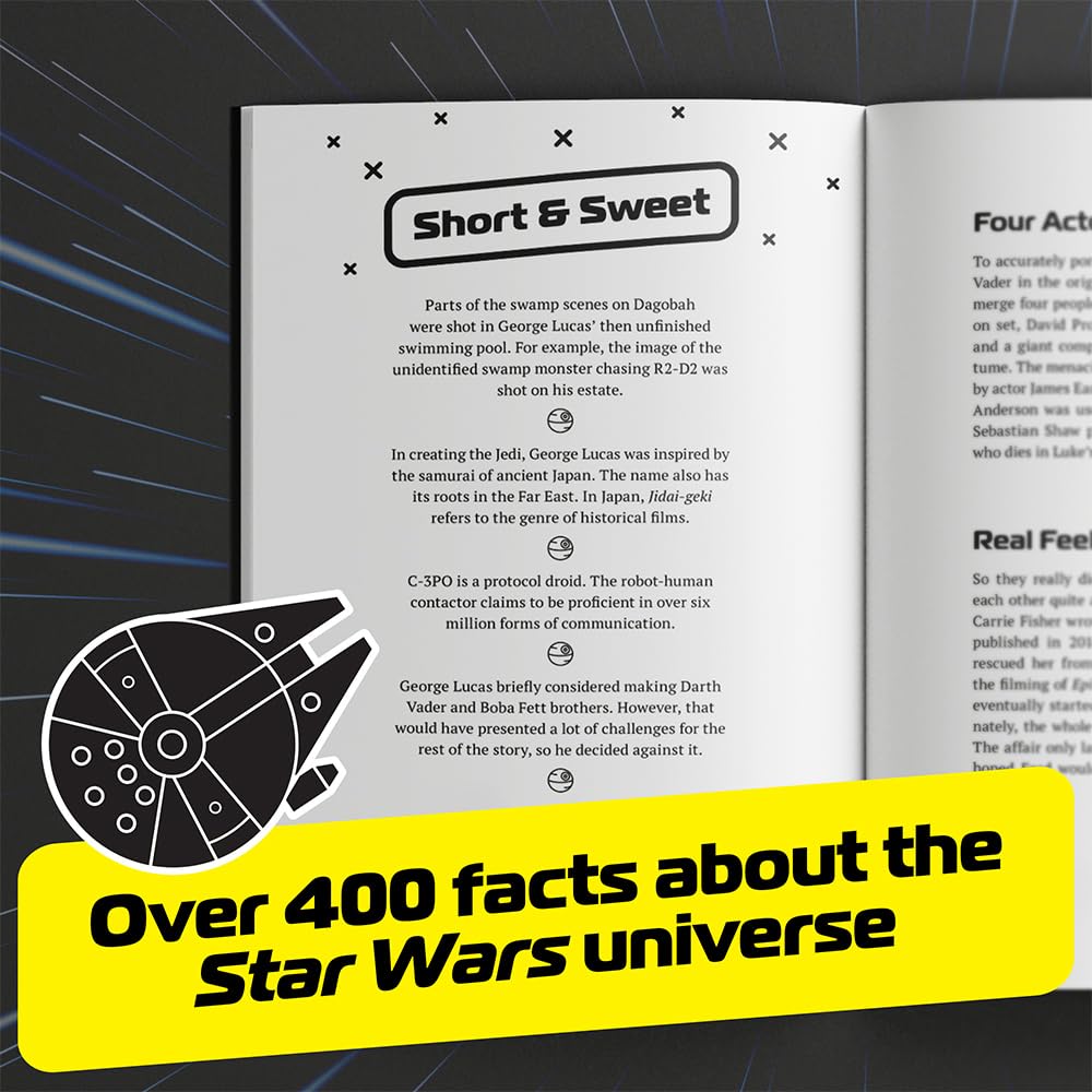 Awesome Facts for Star Wars Fans – The Unofficial Collection: The Encyclopedia of Secret Knowledge about the Epic Space Opera